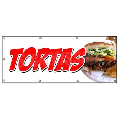 Signmission TORTAS BANNER SIGN flatbread sweet cake mexican mexico sandwich grill B-96 Tortas